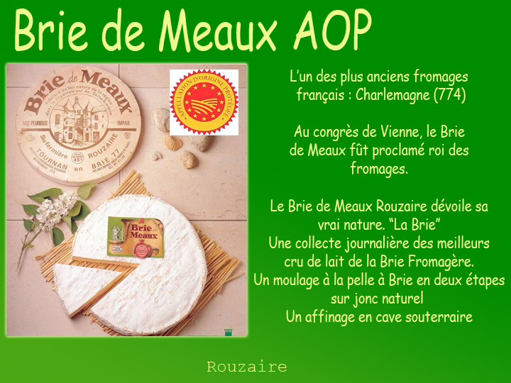 Brie de Meaux A.O.C