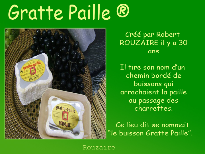 Le Gratte Paille